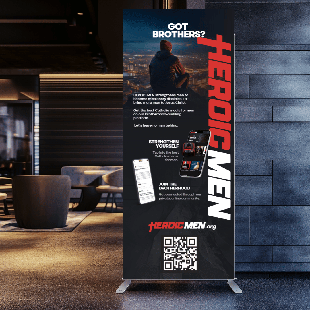 Got Brothers? Heroic Men Banner