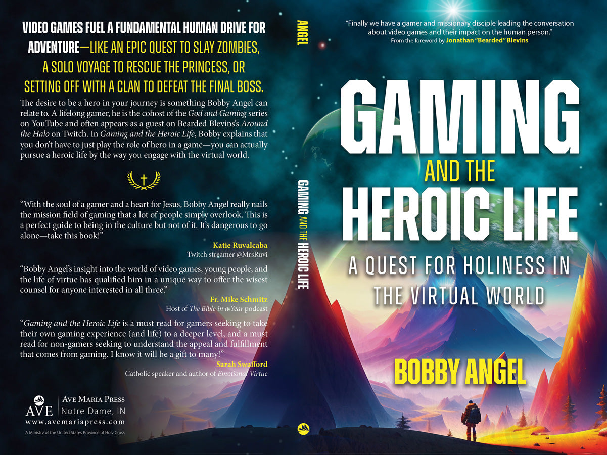 Gaming and the Heroic Life