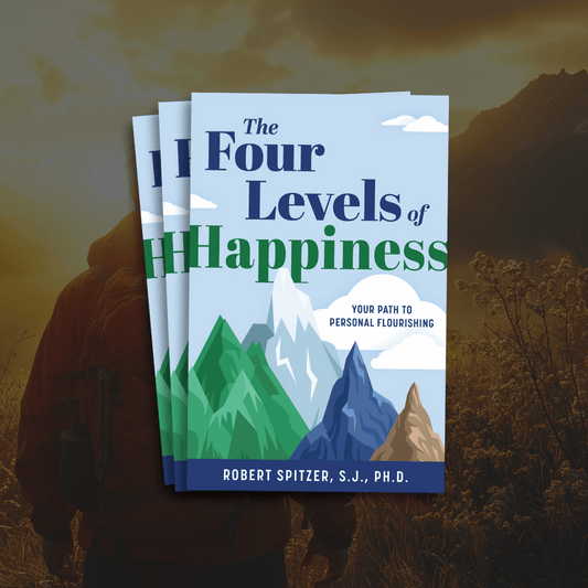 Batch of 10: The Four Levels of Happiness: Your Path to Personal Flourishing - Hardcover